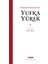 Yufka Yürek - Fyodor Dostoyevski 1