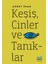 Keşiş, Cinler Ve Tanıklar - Ahmet İnam 1