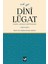 Dini Lügat İzahlı Misalli MetinlerleEkrem Buğra Ekinci 1