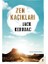 Zen Kaçıkları - Jack Kerouac 1