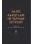 Hadis Karşıtları Ne Yapmak İstiyor? - Mehmet Yaşar Kandemir 1