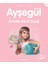 Ayşegül Anneler Günü 1