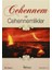 Cehennem ve Cehennemlikler 1