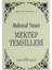 Mektep Temsilleri 1