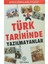 Türk Tarihinde Yazılmayanlar 1