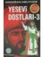 Yesevi Dostları 3 1