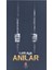 Anılar 1