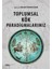 Toplumsal Kök Paradigmalarımız 1