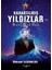 Karartılmış Yıldızlar 1