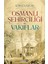 Osmanlı Şehirciliği ve Vakıflar 1