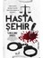 Hasta Şehir 1
