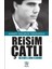 Reisim Çatlı - Ahmet Haldun Terzioğlu 1