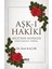 Aşk-ı Hakiki 1