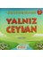 Yalnız Ceylan 1