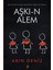 Aşkı-n Alem 1