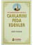 Peygamberimiz Uğrunda Canlarını Feda Edenler 1