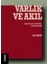 Varlık ve Akıl - Ali Tekin 1