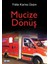 Mucize Dönüş 1