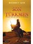 Son Türkmen - Mehmet Işık 1