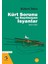 Kürt Sorunu ve Sayılmayan İsyanlar 1514-1919 1