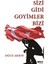 Sizi Gidi Goyimler Bizi 1