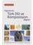 Üniversiteler İçin Uygulamalı Türk Dili ve Kompozisyon Bilgileri 1