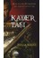 Kader Taşı 1