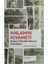 Anlamın Kıyameti 1