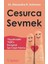 Cesurca Sevmek 1