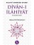 Divan-ı İlahiyat 1