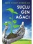 Suçlu Gen Ağacı 1