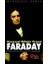 Deneysel Bilimin Prensi - Faraday 1