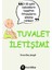 Tuvalet İletişimi 1