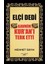 Elçi Dedi Kavmim Kur’an’ı Terk Etti 1