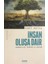 İnsan Oluşa Dair 1