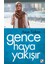 Gence Haya Yakışır 1