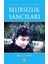 Belirsizlik Sancıları 1