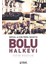 Sosyal ve Kültürel Hayatta - Bolu Halkevi 1