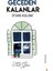 Geceden Kalanlar 1