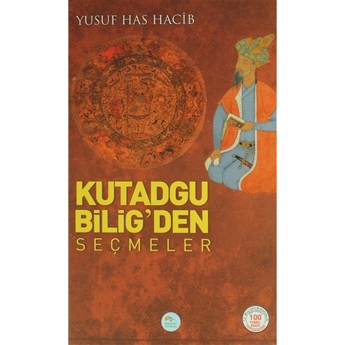 Kutadgu Bilig'den Seçmeler Kitabı Ve Fiyatı - Hepsiburada