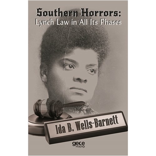 Southern Horrors: Lynch Law In All Its Phases Kitabı ve Fiyatı