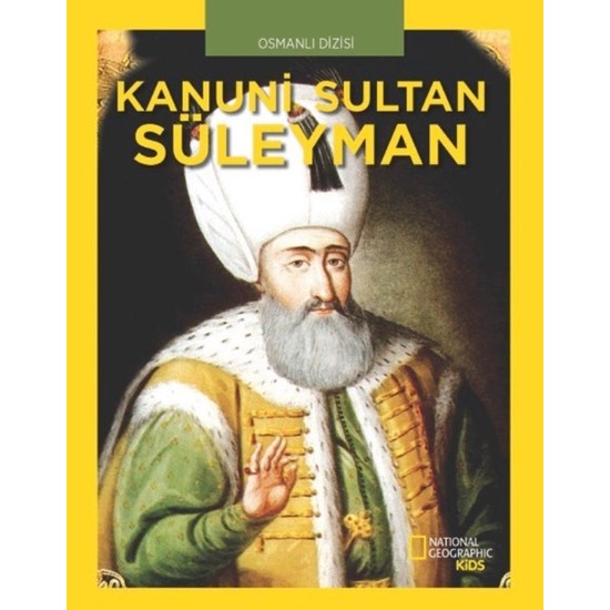 National Geographic Kids - Kanuni Sultan Süleyman - Cem Akaş