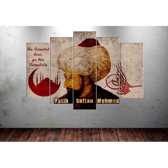 Dekorme Fatih Sultan Mehmet Kanvas Tablo 110 X 60 Cm Fiyatı