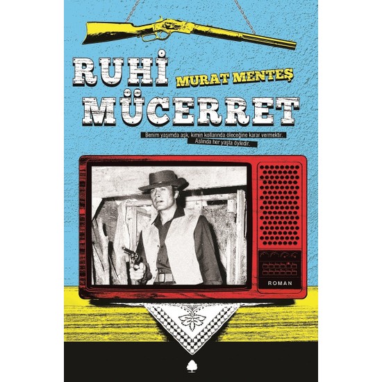 Ruhi Mücerret - Murat Menteş