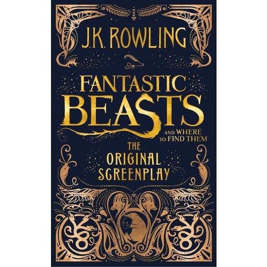 Fantastic Beasts and Where to Find Them by J.K. Rowling Fantastic Beasts and Where to Find Them by J.K. Rowling