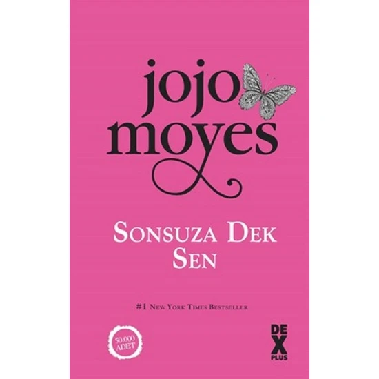 Sonsuza Dek Sen - Jojo Moyes