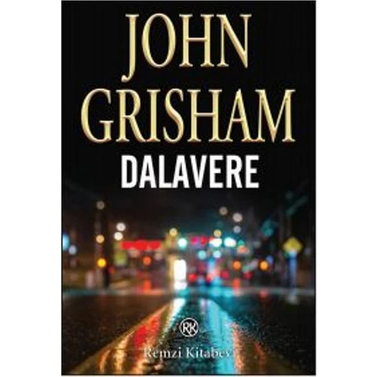 Dalavere - John Grisham