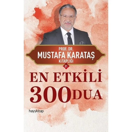 En Etkili 300 Dua - Mustafa Karataş