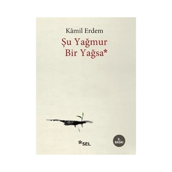 Şu Yağmur Bir Yağsa