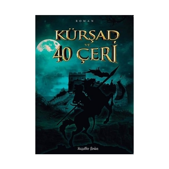 Kürşad ve Kırk Çeri